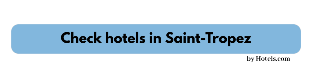 label hotels in Saint-Tropez